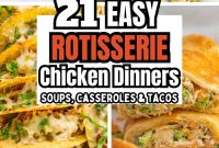 38 Delicious Leftover Rotisserie Chicken Dinner Ideas