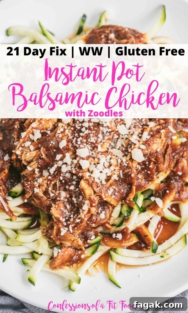 Close of up photo of a plate of chicken with sauce over zoodles. There is text overlay - 21 Day Fix | WW | Gluten Free | Instant Pot Balsamic Chicken with Zoodles | Confessions of a Fit Foodie